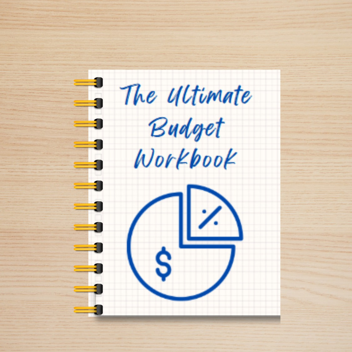 The Ultimate Budgeting Workbook